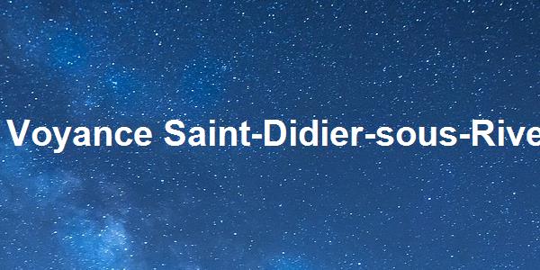 Voyance Saint-Didier-sous-Riverie