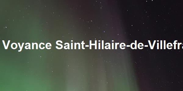 Voyance Saint-Hilaire-de-Villefranche
