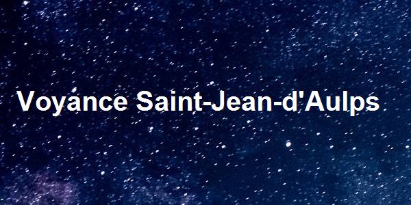 Voyance Saint-Jean-d'Aulps