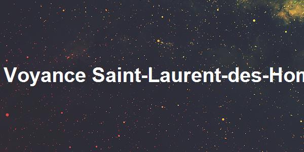 Voyance Saint-Laurent-des-Hommes