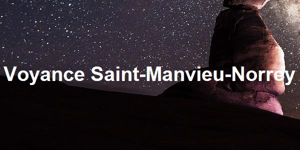 Voyance Saint-Manvieu-Norrey
