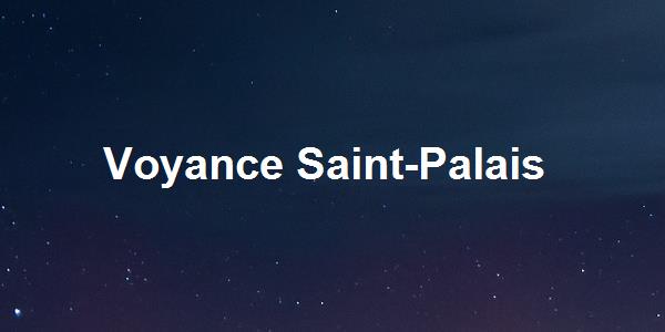 Voyance Saint-Palais