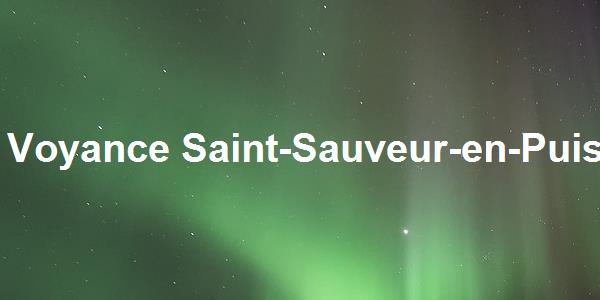 Voyance Saint-Sauveur-en-Puisaye