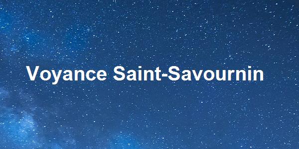 Voyance Saint-Savournin