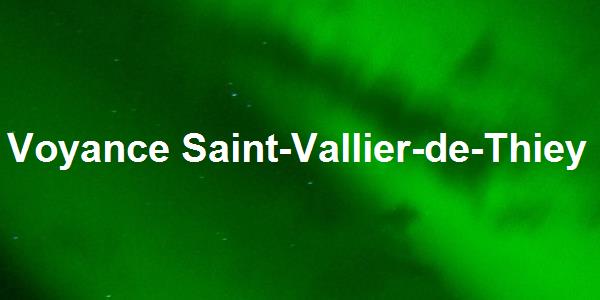 Voyance Saint-Vallier-de-Thiey