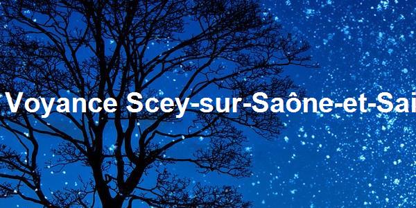 Voyance Scey-sur-Saône-et-Saint-Albin