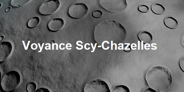 Voyance Scy-Chazelles