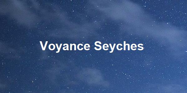 Voyance Seyches