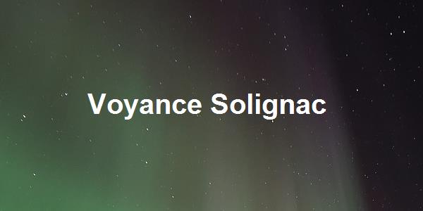 Voyance Solignac