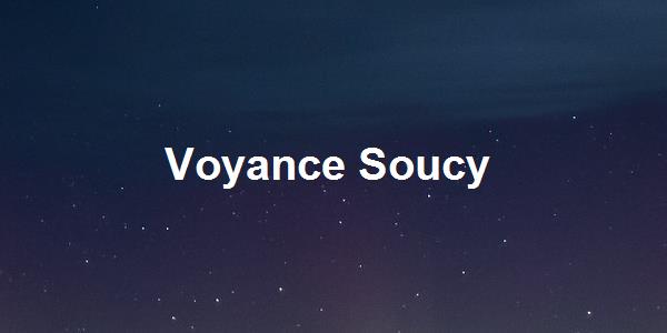 Voyance Soucy