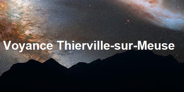 Voyance Thierville-sur-Meuse