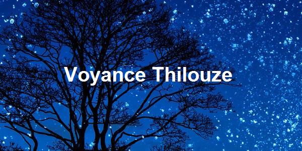 Voyance Thilouze
