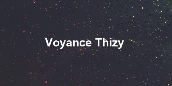 Voyance Thizy