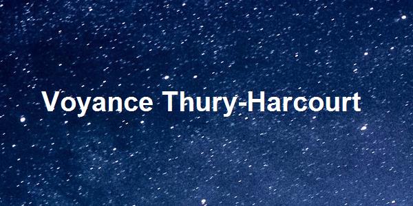 Voyance Thury-Harcourt