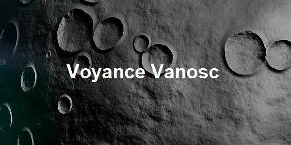 Voyance Vanosc