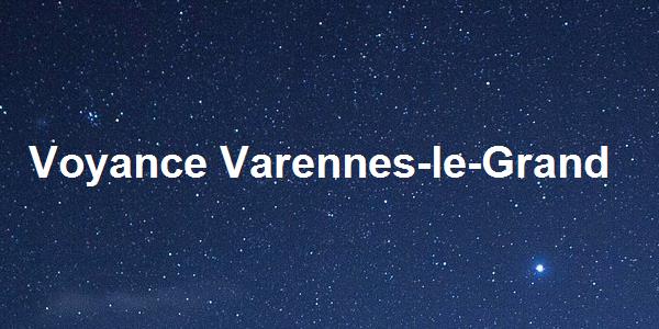 Voyance Varennes-le-Grand