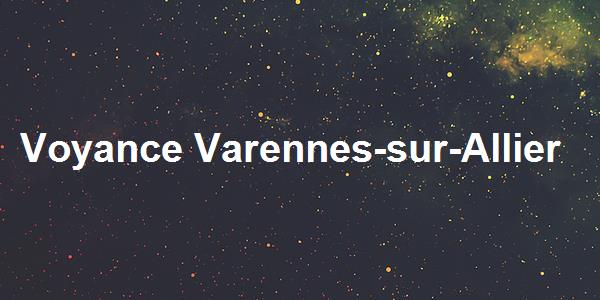 Voyance Varennes-sur-Allier