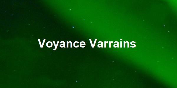 Voyance Varrains
