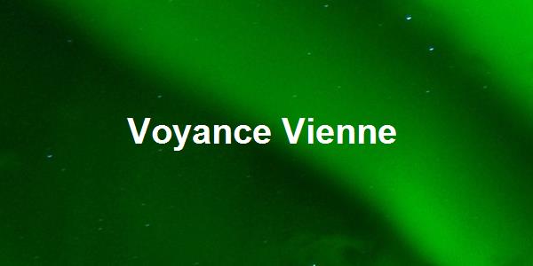 Voyance Vienne