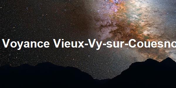 Voyance Vieux-Vy-sur-Couesnon