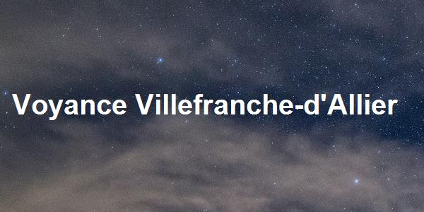 Voyance Villefranche-d'Allier