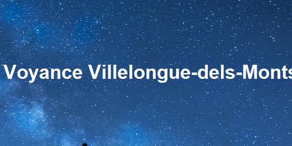 Voyance Villelongue-dels-Monts