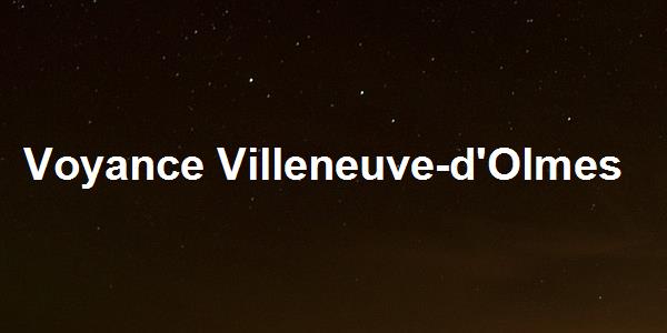 Voyance Villeneuve-d'Olmes