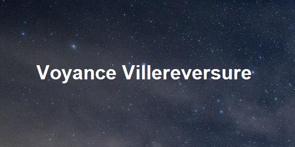 Voyance Villereversure