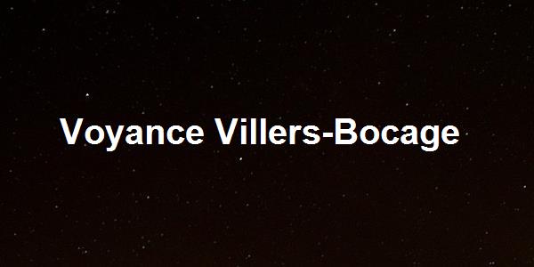 Voyance Villers-Bocage