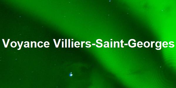 Voyance Villiers-Saint-Georges