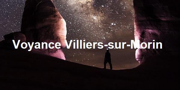 Voyance Villiers-sur-Morin