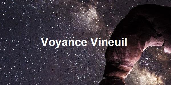 Voyance Vineuil