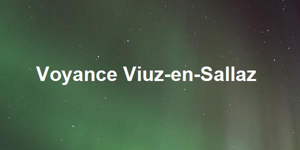 Voyance Viuz-en-Sallaz