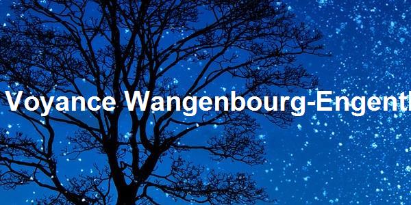 Voyance Wangenbourg-Engenthal