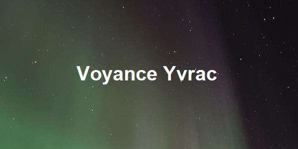Voyance Yvrac